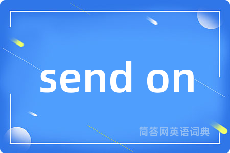send on