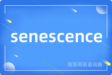 senescence