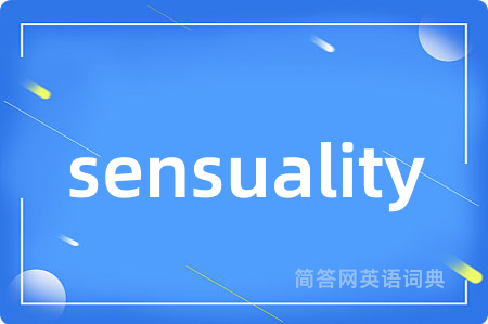 sensuality