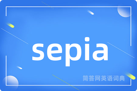sepia