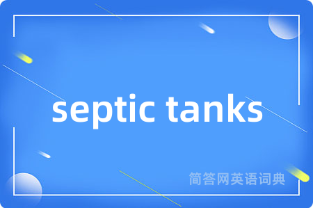 septic tanks