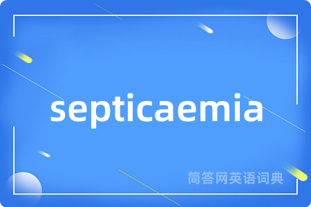 septicaemia