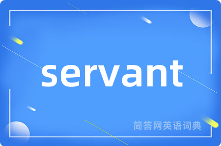 servant