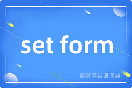 set form