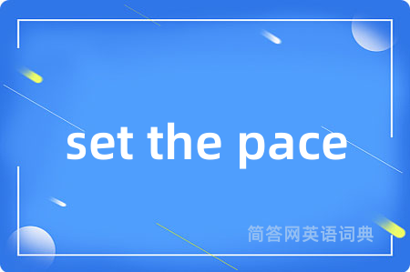 set the pace