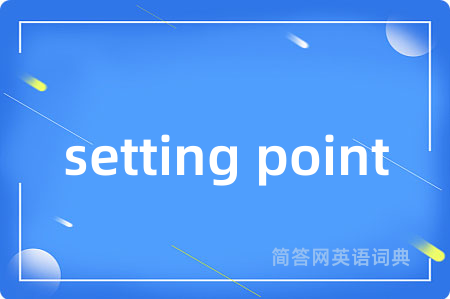 setting point