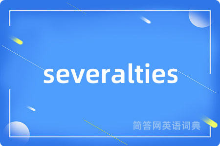 severalties