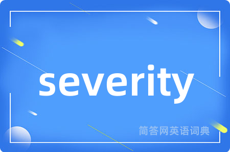 severity