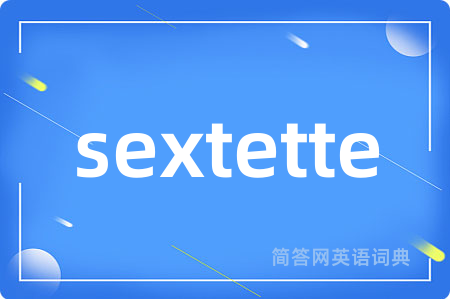 sextette