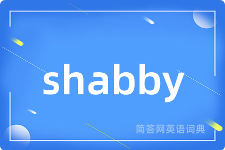 shabby