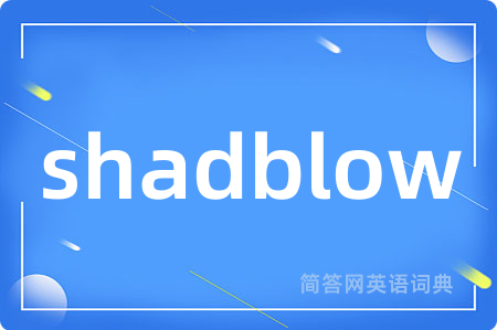 shadblow