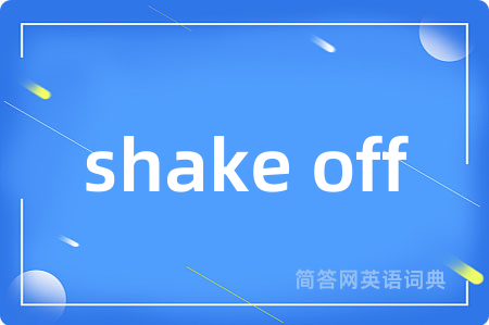 shake off