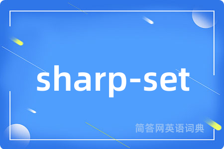 sharp-set