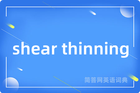 shear thinning
