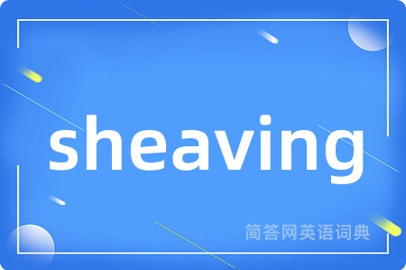sheaving