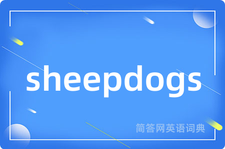 sheepdogs