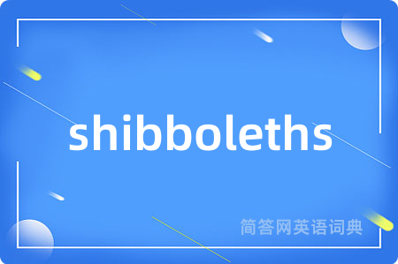 shibboleths