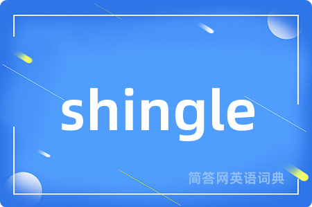 shingle