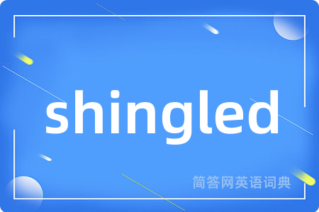 shingled