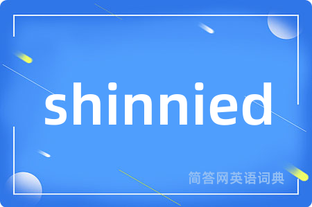 shinnied