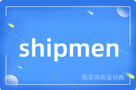 shipmen