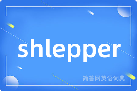 shlepper