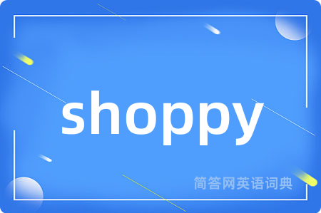 shoppy