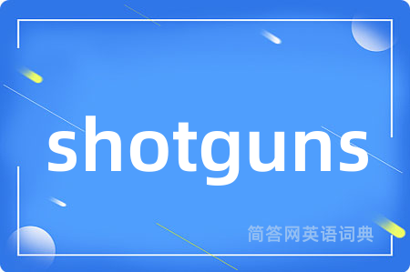 shotguns