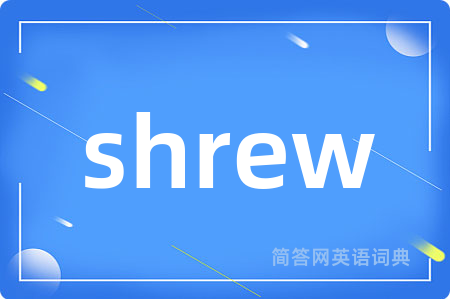 shrew
