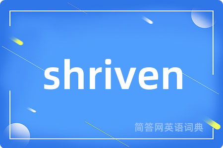 shriven