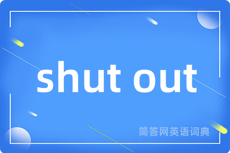 shut out