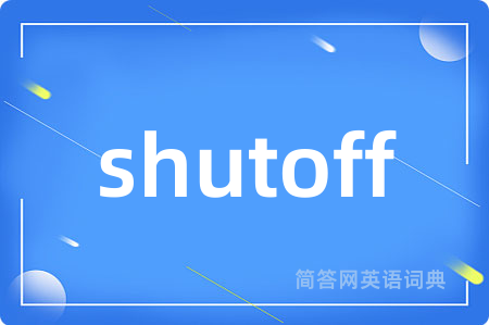 shutoff