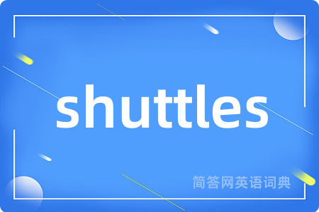 shuttles
