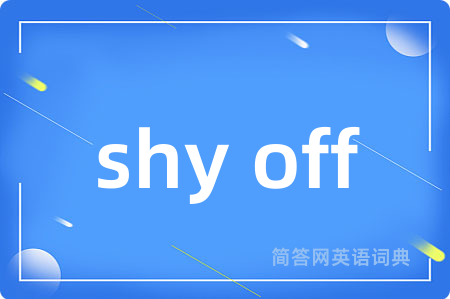 shy off