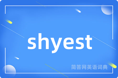 shyest