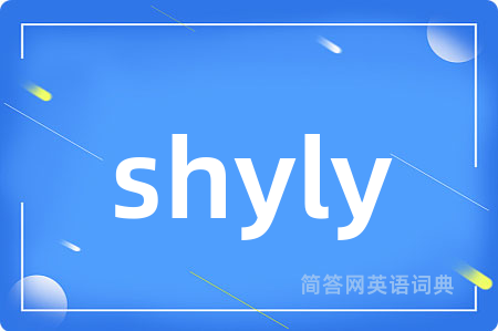 shyly