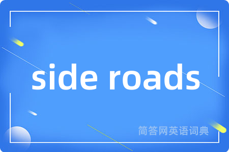 side roads