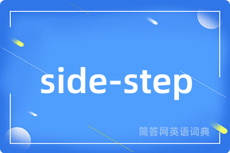 side-step