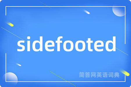 sidefooted