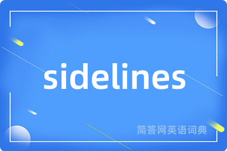 sidelines