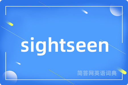 sightseen