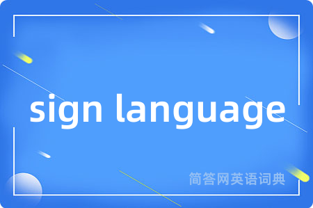 sign language