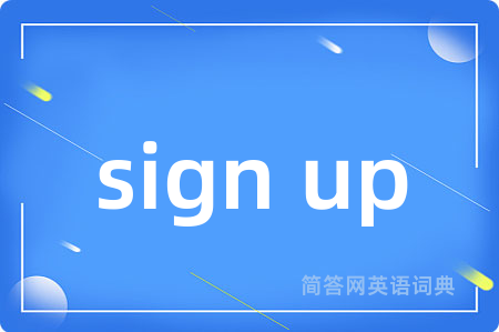 sign up