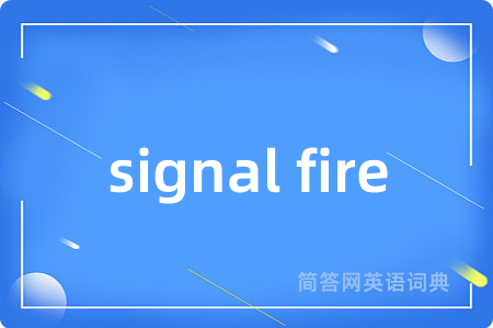 signal fire
