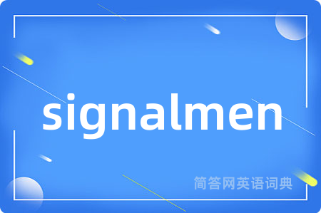 signalmen