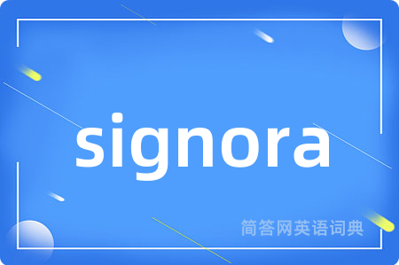 signora