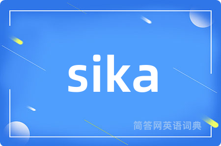 sika