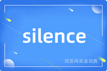silence