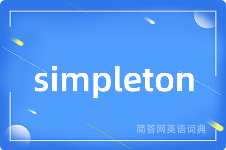 simpleton