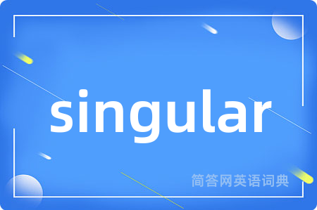 singular
